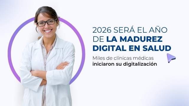 2026 sera el año de la madurez digiatal en salud